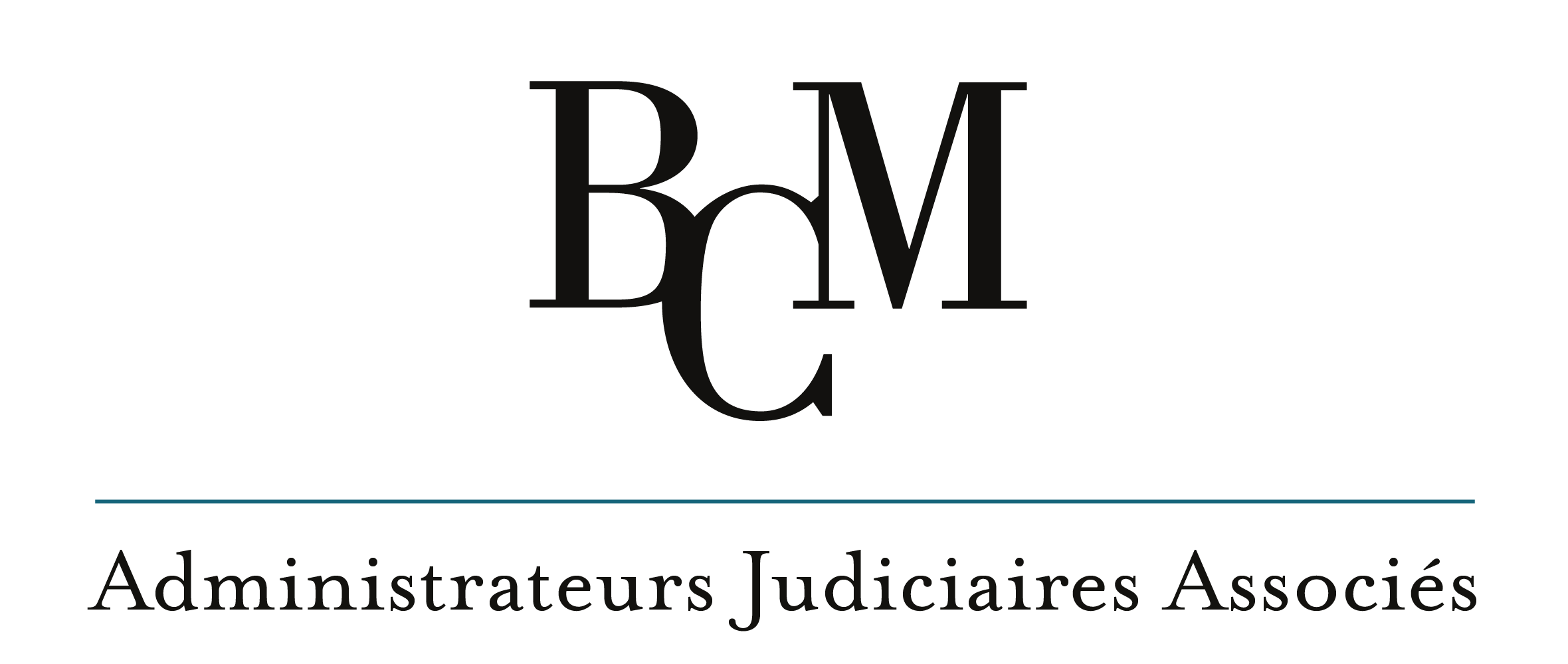 BCM ADMINISTRATEURS JUDICIAIRES ASSOCIES